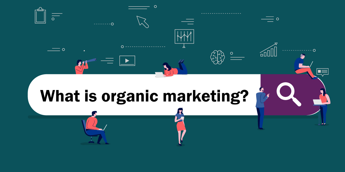 Organic Social Media là gì? Sử dụng chiến lược này như thế nào cho hiệu quả?