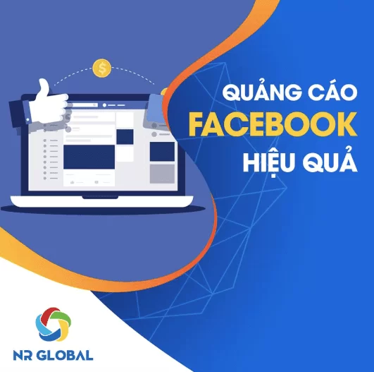 Dịch vụ quảng cáo Facebook Đà Nẵng hiệu quả – NR Global