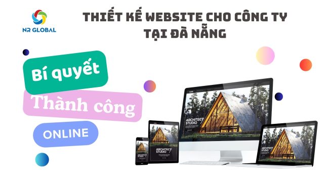 Thiết Kế Website Cho Công Ty Tại Đà Nẵng |  Bí Quyết Thành Công Online