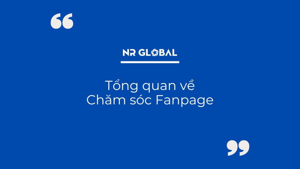 Tổng quan về Gói chăm sóc Fanpage