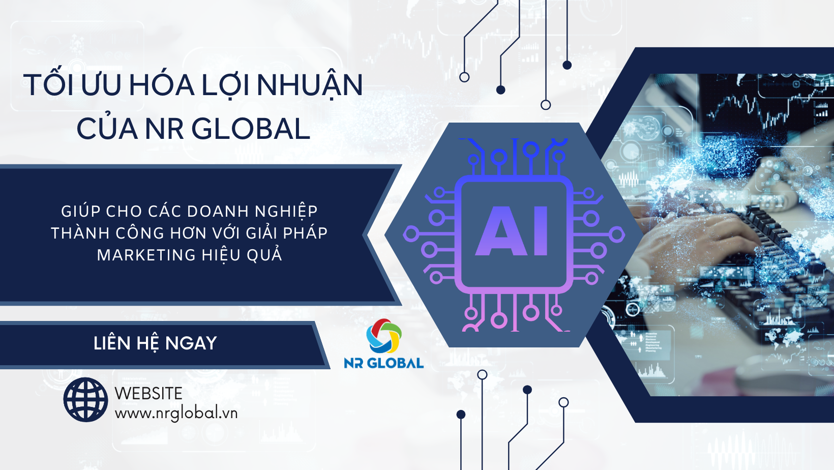 Công thức tối ưu hóa lợi nhuận của NR GLOBAL