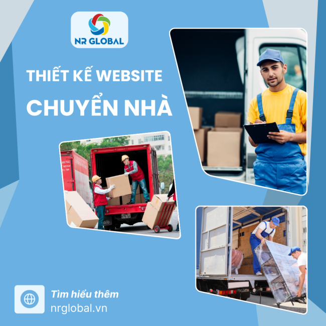 Thiết Kế Website Chuyển Nhà – Nhận Báo Giá Nhanh, Tạo Niềm Tin Chuyên Nghiệp