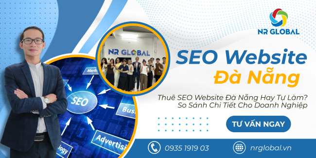 Thuê SEO Website Đà Nẵng Hay Tự Làm? So Sánh Chi Tiết Cho Doanh Nghiệp
