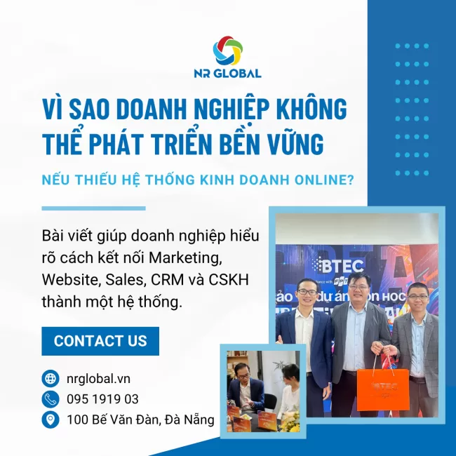 Vì sao doanh nghiệp không thể phát triển bền vững nếu thiếu hệ thống kinh doanh online?