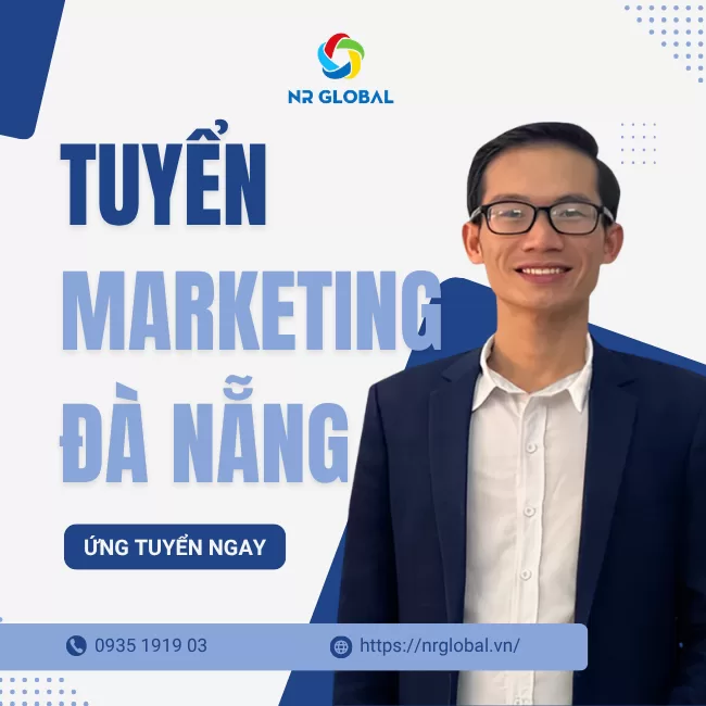 Tuyển Marketing Đà Nẵng: Vị Trí Nào Dành Cho Bạn?